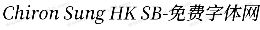Chiron Sung HK SB字体转换